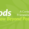Pods – Custom Content Types and Fields – WordPress プラグイン |